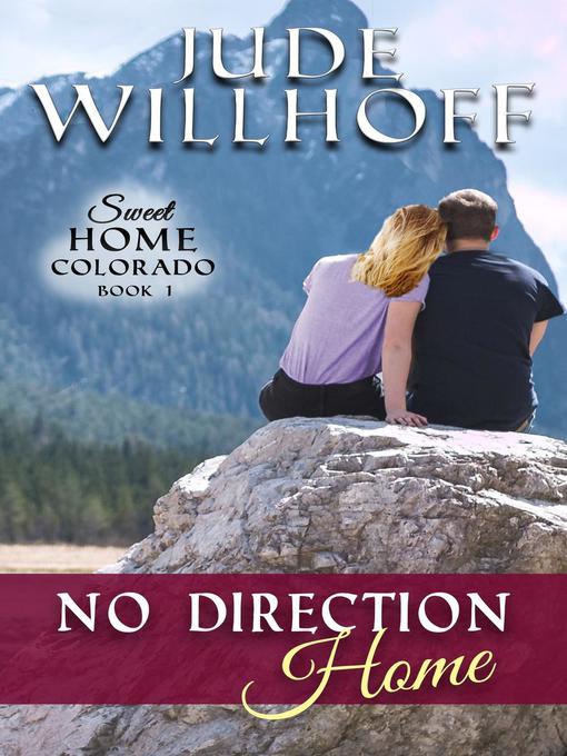 Title details for No Direction Home by Jude Willhoff - Available